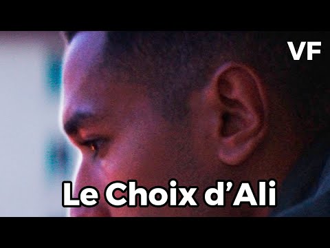 Le Choix d'Ali - Bande Annonce VF - 2019