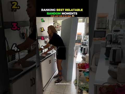 Ranking Best Relatable Random Moments (Part.41)