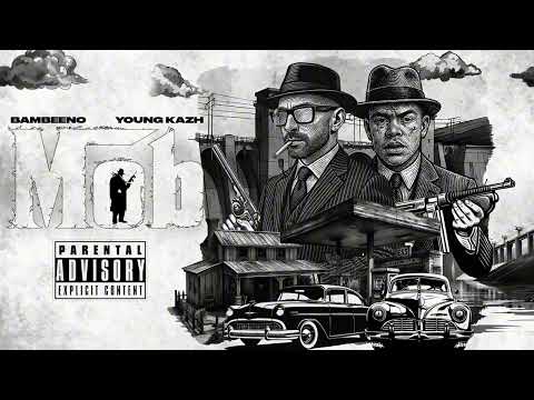 Bambeeno - MOB FT. Young Kazh (Prod. by Ivan The Producer)