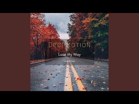 Lose My Way