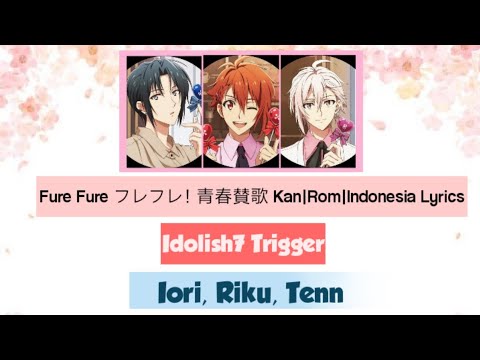 IDOLiSH7 Second Beat! Fure Fure! Seishun Senka Toshiki Masuda, Kensho Ono, Souma Saitou