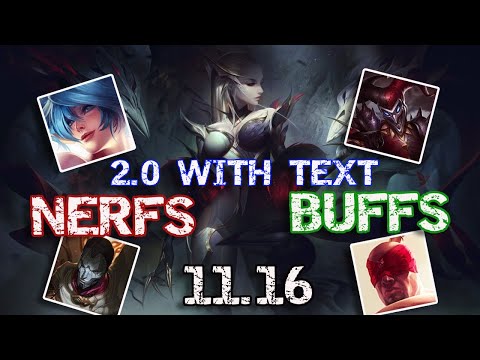 11.16 Patch Notes Rundown - 2.0 With Changes