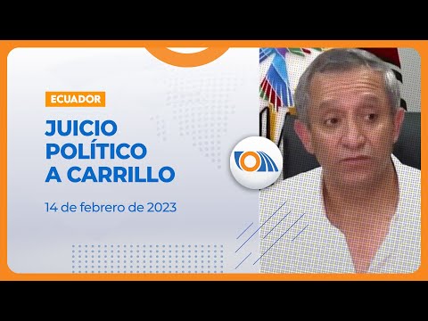 #NoticiasEcuador | Juicio político a exministro Patricio Carrillo 14/02/2023