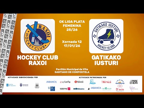 🎥​ HOCKEY CLUB RAXOI - GATIKAKO IUSTURI [OK Liga Plata Femenina - J12]