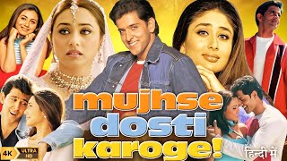 Download lagu Mujhse Dosti Karoge Full Movie HD | Hrithik Roshan | Rani Mukherjee | Kareena | HD Review & Facts mp3