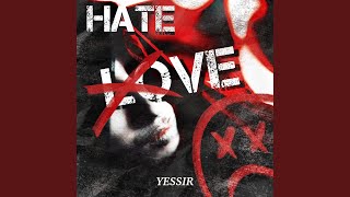 Hate Love Music Video
