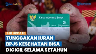 TUNGGAKAN Iuran BPJS Kesehatan Bisa Dicicil Selama Setahun, Bisa Lewat Program Rehab, Begini Caranya