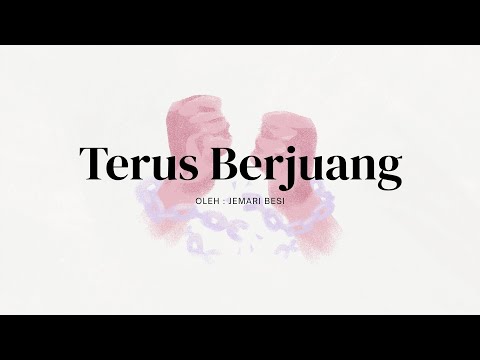 Jemari Besi - Terus berjuang