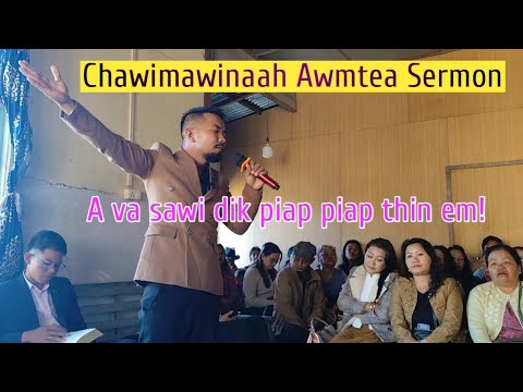 Chawimawinaah Awmtea Sermon ropui