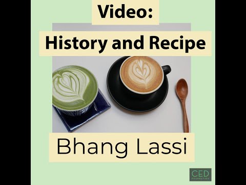 Bhang Lassi History and Recipe
