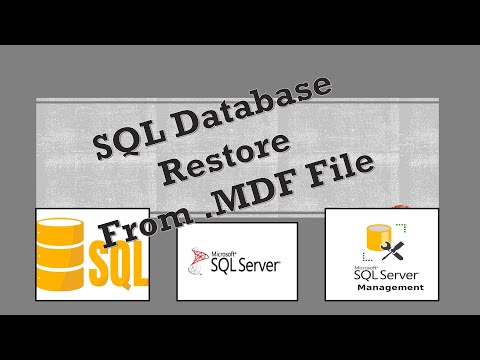SQL Database Restore From Database Primary Data File [ .MDF ] || Microsoft SQL Server