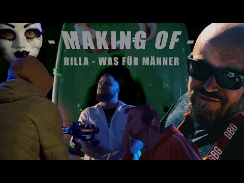 RILLA - Was für Männer [Making Of And Behind The Scenes] Danny Gottschalk-SwiftShotFilms-Production