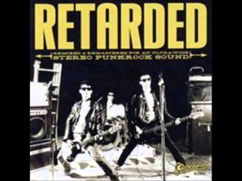 Retarded - From 9 to 9