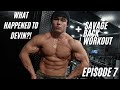 LET THE PHYSIQUE SPEAK EP. 7|WHAT HAPPENED? + BACK DAY