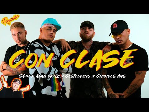 Reacción: Desert Niños / Charles Ans + Castellano + SLIM Ft Adán Cruz - Con Clase (Video Oficial)
