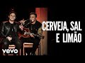 Matheus & Kauan - Cerveja, Sal E Limão Matheus & Kauan - Cerveja, Sal E Limão