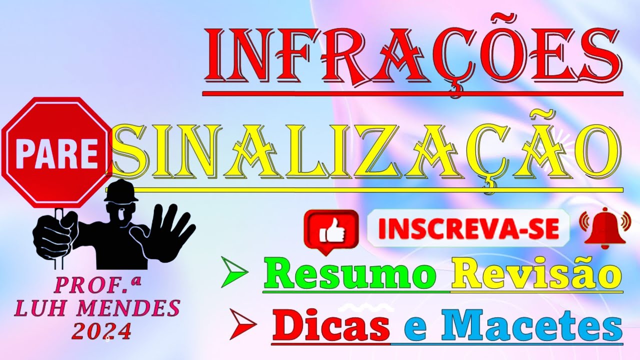LEGISLAÇÃO REVISÃO RESUMO 24 infrações placas #detran #dicas #ctb #cfc #cnh #revisao #dicas #macetes