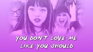 Hey Violet - You Don&#39;t Love Me Like You Should (Lyrics)