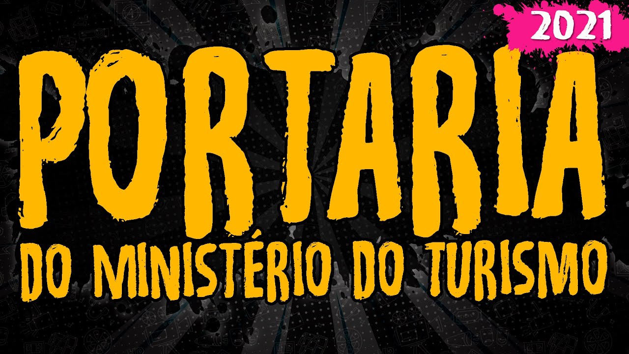 Portaria do Ministério do Turismo – 30 Março 2021