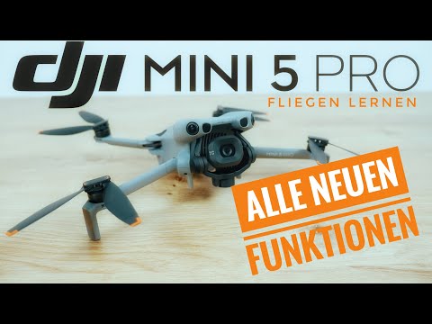 Dji Mini 5 Pro - Tutorial und Praxistest Deutsch