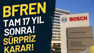 BOSCH FREN TAM 17 YIL SONRA SÜRPRİZ KARARI DUYURDU! #bfren bedelsiz se