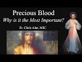 What is the Most Important Devotion? Start with the Precious Blood - Explaining the Faith