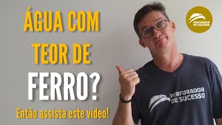 ÁGUA com teor de Ferro Então assista este vídeo!