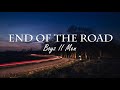 Boyz II Men End Of The Road Lyrics