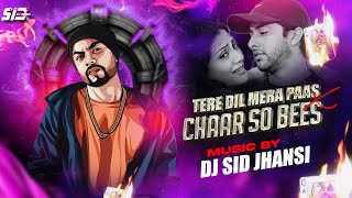 Download lagu Tera Dil Mere Paas X Chaar So Bees - DJ SID Jhansi | @Bohemia mp3 Download lagu Tera Dil Mere Paas X Chaar So Bees - DJ SID Jhansi | @Bohemia mp3