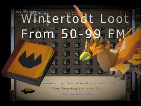 Loot from 50 hours of Wintertodt, 50-99 Firemaking