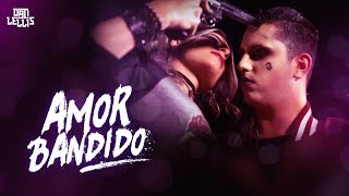 Amor Bandido Music Video