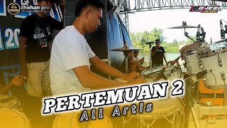 Download lagu (COVER KENDANG) ALL ARTIS - PERTEMUAN 2 - MAHESA MUSIC live JAMBEAN PEKALONGAN mp3
