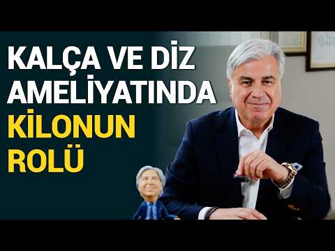 Kalça ve diz ameliyatlarında kilo önemli mi