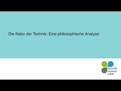 Die Natur der Technik: Eine philosophische Analyse