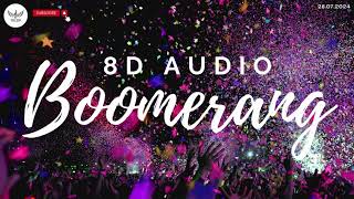 Download lagu Boomerang 8D Audio mp3 Download lagu Boomerang 8D Audio mp3