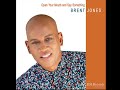 Brent Jones - I Still Believe