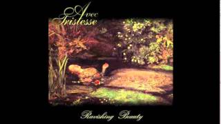 Avec Tristesse - She, The Lust