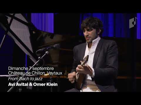 From Bach to Jazz - Avi Avital & Omer Klein