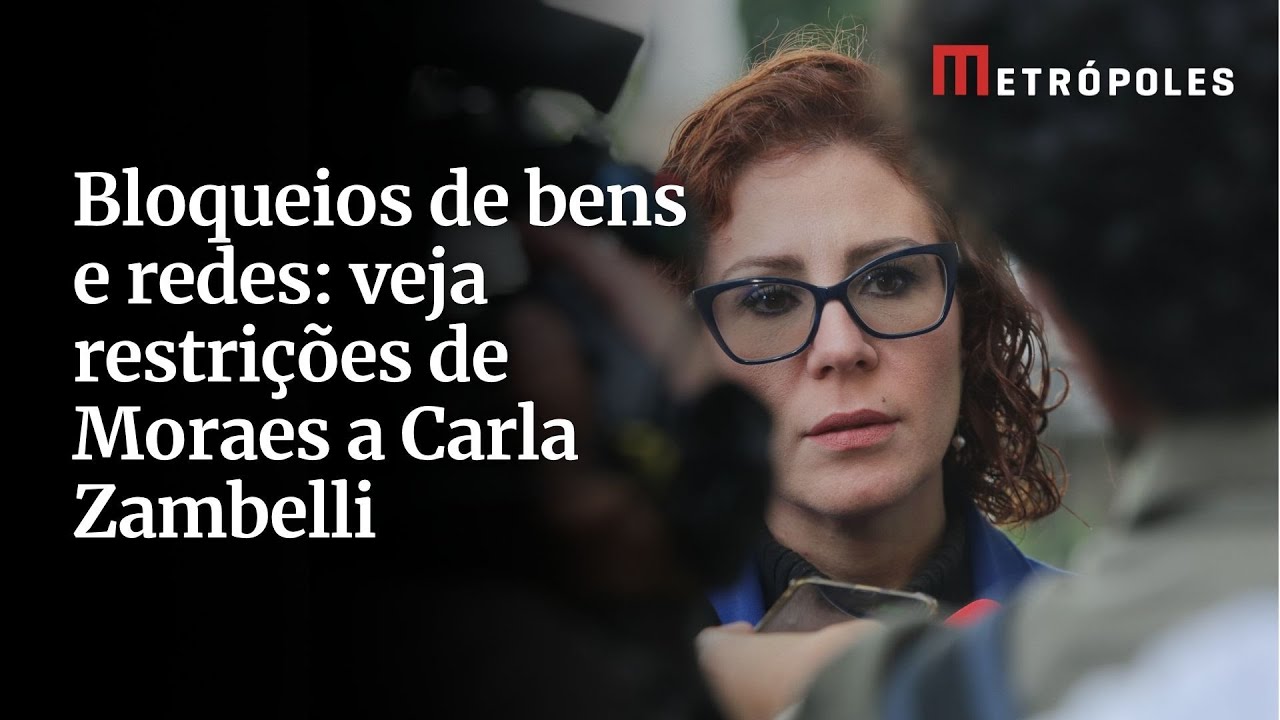 Bloqueios de bens e redes: veja restrições de Moraes a Carla Zambelli
