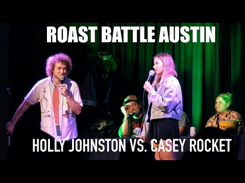Holly Johnston Roasts Casey Rocket | Roast Battle Austin at The Creek & The Cave | 6.10.22