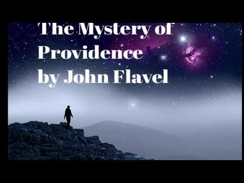 The Mystery of Providence by John Flavel Chapter 1