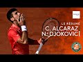 Roland-Garros 2023 : le résumé de C. Alcaraz vs N. Djokovic