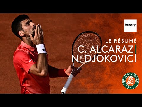 Roland-Garros 2023 : le résumé de C. Alcaraz vs N. Djokovic