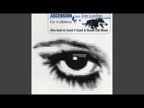 For a Lifetime (feat. Erin Lordan) [Ascension Mix]