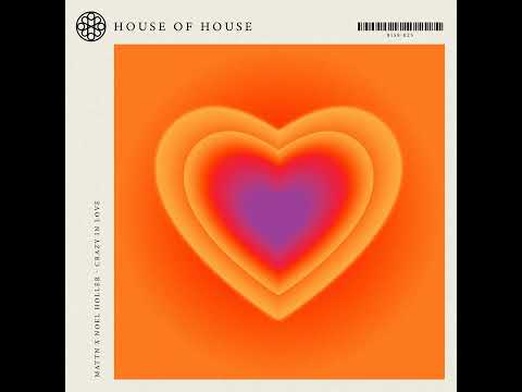 MATTN - Crazy In Love