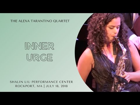 "Inner Urge " // Alexa Tarantino Quartet feat. Ulysses Owens Jr.