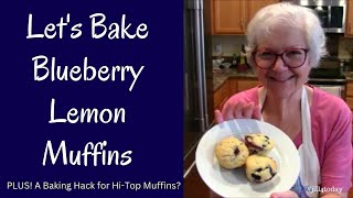 SUPER EASY Blueberry Lemon Muffins - With a Muffin-Top Hack!