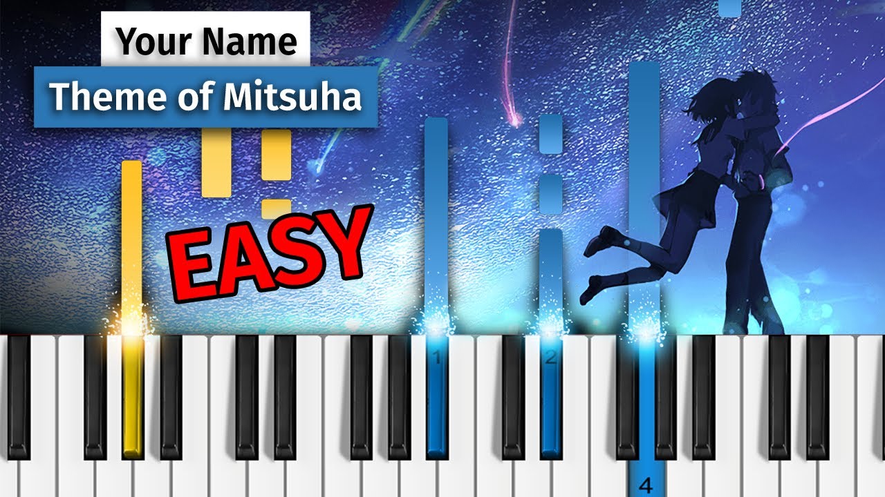 Kimi no Na wa - Mitsuha's Theme - EASY Piano Tutorial