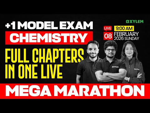 Plus One Model Exam Chemistry | Full Chapters In One Live - Mega Marathon | Xylem Plus One