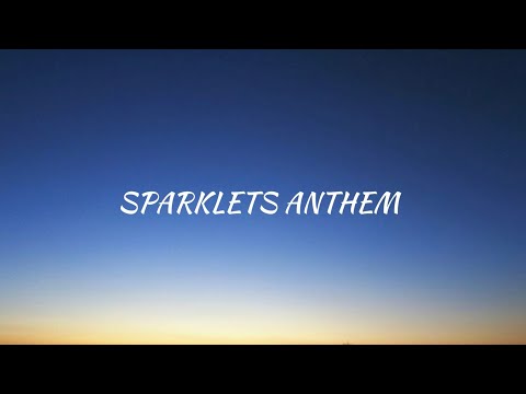 Sparklets Anthem | Team Sparklets